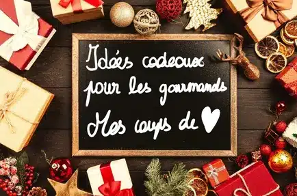 Idées cadeaux pour les gourmands